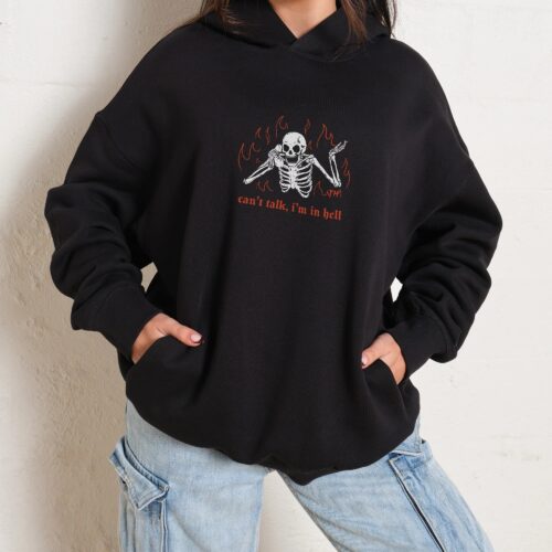 Can't Talk In Hell Hoodie