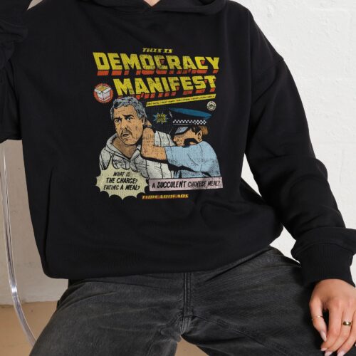 This is Democracy Manifest Hoodie