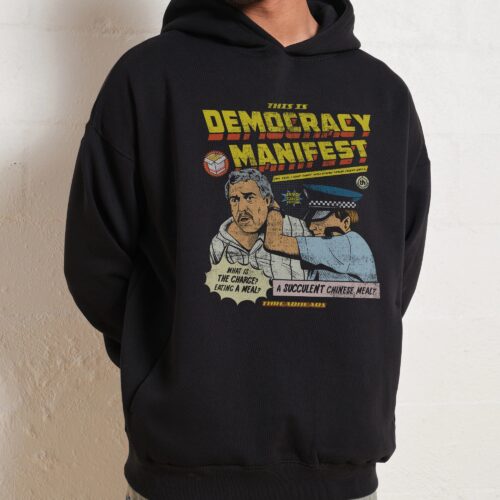 This is Democracy Manifest Hoodie